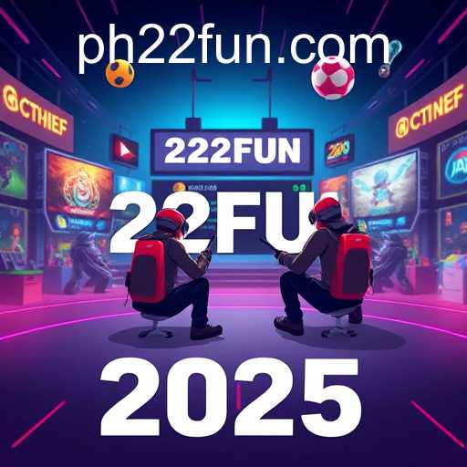 The Journey of 22FUN in the Ever-Changing Gaming World